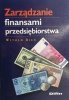 ZARZĄDZANIE FINANSAMI PRZEDSIĘBIORSTWA - Witold Bień
